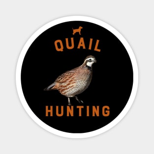 QUAIL HUNTING Magnet